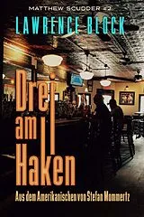 E-Book (epub) Drei am Haken (Matthew Scudder, #2) von Lawrence Block