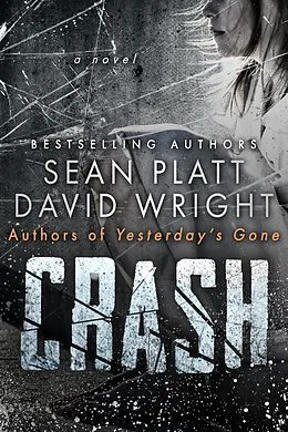 E-Book (epub) Crash von Sean Platt, David W. Wright