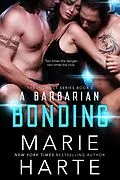 E-Book (epub) A Barbarian Bonding von Marie Harte