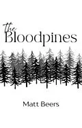 E-Book (epub) The Bloodpines von Matt Beers