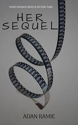 E-Book (epub) Her Sequel von Adan Ramie