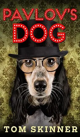 E-Book (epub) Pavlov's Dog (GET YOUR WORDSWORTH, #2) von Tom Skinner