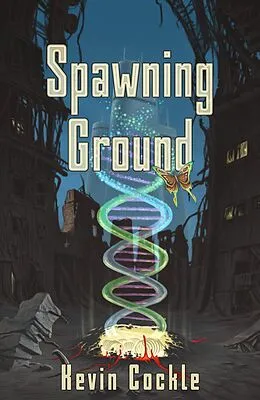 E-Book (epub) Spawning Ground von Kevin Cockle