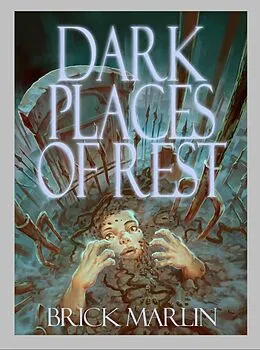 E-Book (epub) Dark Places of Rest von Brick Marlin
