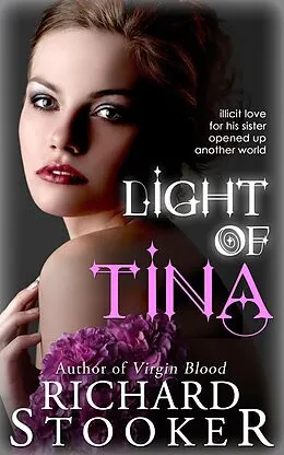 E-Book (epub) Light of Tina von Richard Stooker