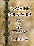 E-Book (epub) Domaine Delafaire (THE STEWARD, #1) von M. D. Ironz