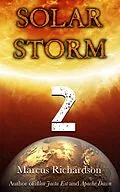 E-Book (epub) Solar Storm: Book 2 von Marcus Richardson
