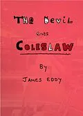 E-Book (epub) The Devil Eats Coleslaw (Diamonds, #5) von James Eddy