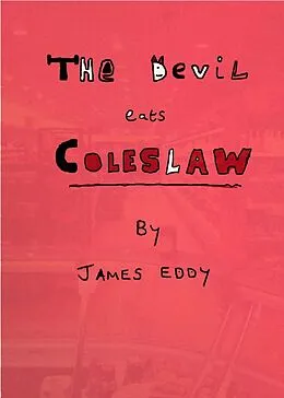 E-Book (epub) The Devil Eats Coleslaw (Diamonds, #5) von James Eddy