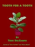 E-Book (epub) Tooth for a Tooth von Terri DelCampo