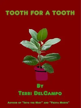 E-Book (epub) Tooth for a Tooth von Terri DelCampo