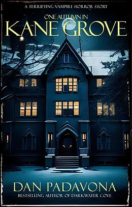 E-Book (epub) One Autumn in Kane Grove von Dan Padavona