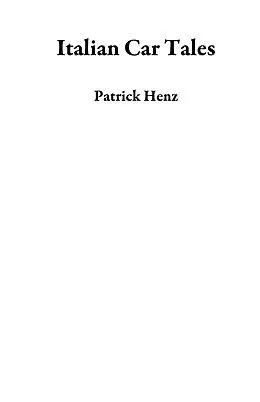E-Book (epub) Italian Car Tales von Patrick Henz