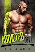 E-Book (epub) Addicted to the Devil: A Bad Boy Motorcycle Club Romance (Hell Fire MC) von Clara Wood
