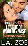 E-Book (epub) Innocent 2: Elena (The League of Worldly Wise Innocents, #2) von L. A. Zoe