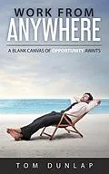 E-Book (epub) Work From Anywhere von Tom Dunlap