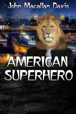 E-Book (epub) American Superhero von John Macallen Davis