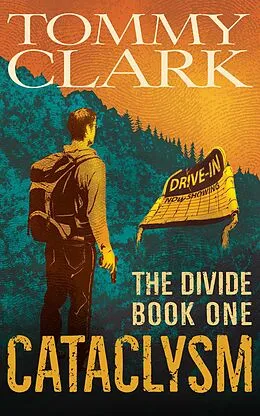 E-Book (epub) Cataclysm (The Divide, #1) von Tommy Clark