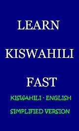 eBook (epub) Learn Kiswahili Fast de Hesbon R. M