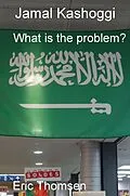 E-Book (epub) Jamal Kashoggi - What is the problem? von Eric Thomsen