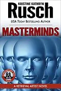 E-Book (epub) Masterminds: A Retrieval Artist Novel von Kristine Kathryn Rusch