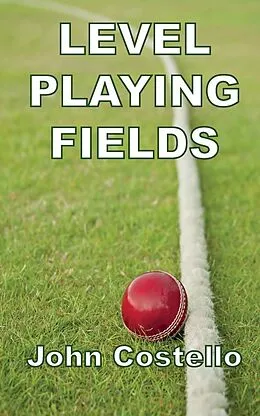 E-Book (epub) Level Playing Fields von John Costello
