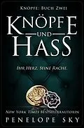 E-Book (epub) Knöpfe und Hass von Penelope Sky