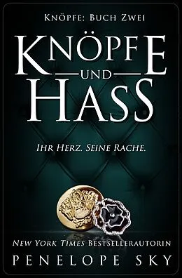 E-Book (epub) Knöpfe und Hass von Penelope Sky