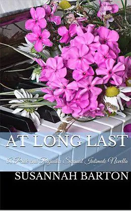 E-Book (epub) At Long Last: A Pride and Prejudice Sensual Intimate (Love's Sweet Song, #3) von Susannah Barton