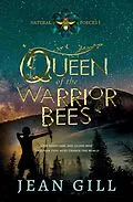 E-Book (epub) Queen of the Warrior Bees von Jean Gill