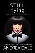 E-Book (epub) Still Flying von Andrea Dale