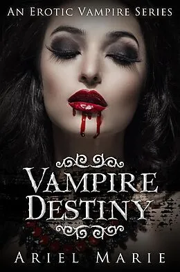 E-Book (epub) Vampire Destiny von Ariel Marie
