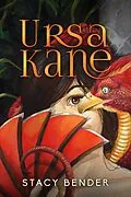 E-Book (epub) Ursa Kane von Stacy Bender