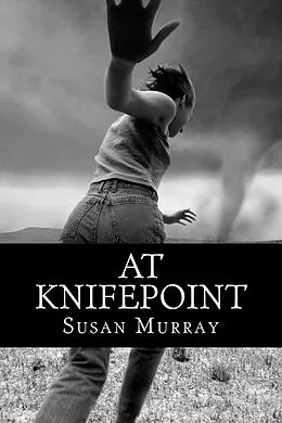 E-Book (epub) At Knifepoint von Susan P. Murray