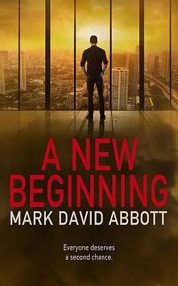 E-Book (epub) A New Beginning von Mark David Abbott