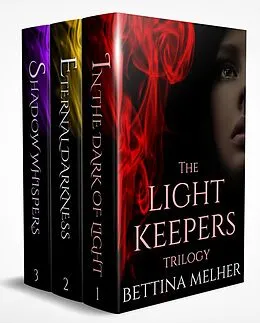 E-Book (epub) The Light Keepers Trilogy Box Set (Books 1-3) von Bettina Melher
