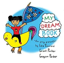 E-Book (epub) My Dream Book for Gay Parents von Grant Parker