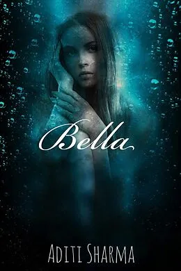 E-Book (epub) Bella von Aditi Sharma