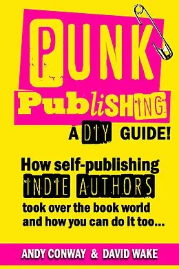 E-Book (epub) Punk Publishing von Andy Conway, David Wake
