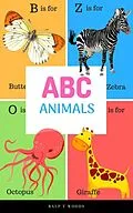 E-Book (epub) ABC Animals Vocab for Kids von Ralp T Woods