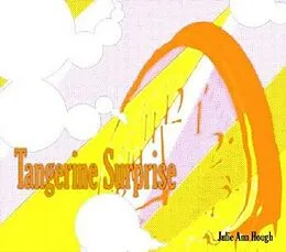 E-Book (epub) Tangerine Surprise (Susan Richards, #2) von Julie Ann Hough
