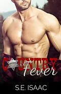 E-Book (epub) Country Fever (Caramel-Mocha Delight Series, #1) von S. E. Isaac