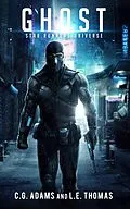 E-Book (epub) Ghost (Star Runners Universe) von L. E. Thomas, C. G. Adams