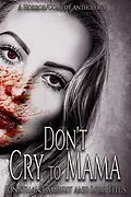 E-Book (epub) Don't Cry to Mama von Debra Robinson, Amanda Crum, Alesha Escobar
