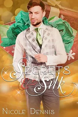 E-Book (epub) Secrets & Silk von Nicole Dennis