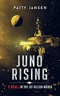 E-Book (epub) Juno Rising (ISF-Allion) von Patty Jansen