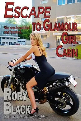 E-Book (epub) Escape to Glamour Girl Cabin von Rory Black