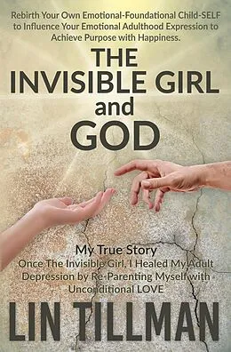 E-Book (epub) The Invisible Girl & God von Lin Tillman