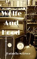 E-Book (epub) Wolfe and Hood von Patricia M. Bryce