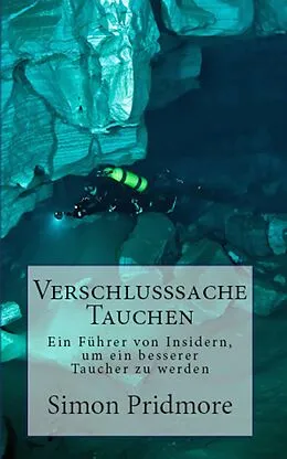 E-Book (epub) Verschlusssache Tauchen (Buchreihe Tauchen, #2) von Simon Pridmore